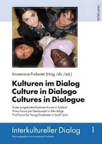 Kulturen Im Dialog - Culture in Dialogo - Cultures in Dialogue cover