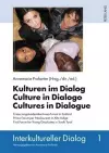 Kulturen Im Dialog - Culture in Dialogo - Cultures in Dialogue cover