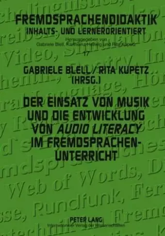 Der Einsatz Von Musik Und Die Entwicklung Von «Audio Literacy» Im Fremdsprachenunterricht cover