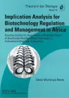 Implication Analysis for Biotechnology Regulation and Management in Africa cover