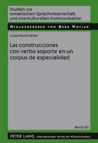 Las Construcciones Con Verbo Soporte En Un Corpus de Especialidad cover