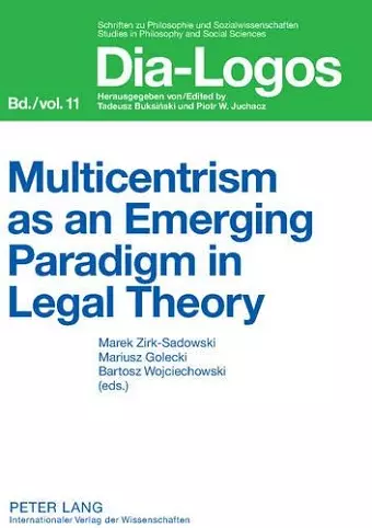 Multicentrism as an Emerging Paradigm in Legal Theory cover