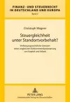 Steuergleichheit Unter Standortvorbehalt? cover