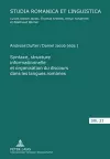 Syntaxe, Structure Informationnelle Et Organisation Du Discours Dans Les Langues Romanes- Sintaxis, Estructura de la Información Y Organización del Discurso En Las Lenguas Románicas cover