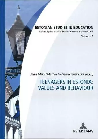 Teenagers in Estonia: Values and Behaviour cover