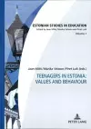 Teenagers in Estonia: Values and Behaviour cover