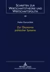 Zur Oekonomie Politischer Systeme cover