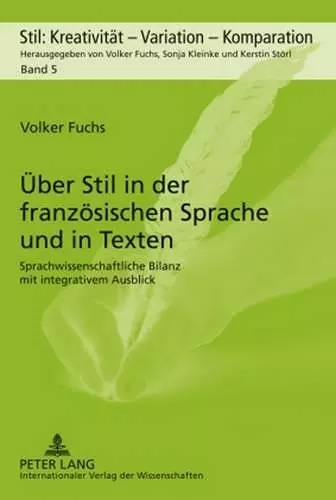 Ueber Stil in Der Franzoesischen Sprache Und in Texten cover