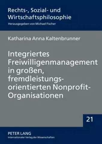 Integriertes Freiwilligenmanagement in Großen, Fremdleistungsorientierten Nonprofit-Organisationen cover