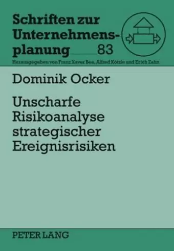 Unscharfe Risikoanalyse Strategischer Ereignisrisiken cover