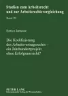 Die Kodifizierung Des Arbeitsvertragsrechts - Ein Jahrhundertprojekt Ohne Erfolgsaussicht? cover