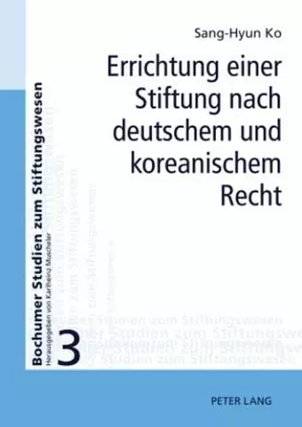 Errichtung Einer Stiftung Nach Deutschem Und Koreanischem Recht cover