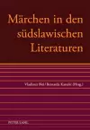 Maerchen in Den Suedslawischen Literaturen cover