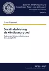 Die Minderleistung ALS Kuendigungsgrund cover