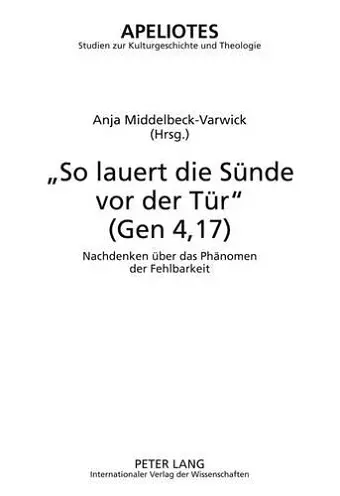 «So Lauert Die Suende VOR Der Tuer» (Gen 4,17) cover