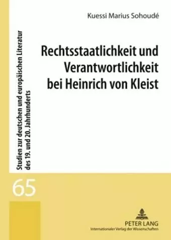 Rechtsstaatlichkeit Und Verantwortlichkeit Bei Heinrich Von Kleist cover