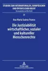 Die Justiziabilitaet Wirtschaftlicher, Sozialer Und Kultureller Menschenrechte cover