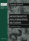 Monstrositaet, Malformation, Mutation cover