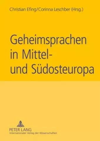 Geheimsprachen in Mittel- Und Suedosteuropa cover