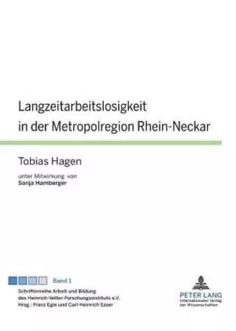 Langzeitarbeitslosigkeit in Der Metropolregion Rhein-Neckar cover