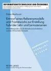 Entwurf Eines Referenzmodells Und Frameworks Zur Erstellung Hybrider Lehr- Und Lernszenarien cover