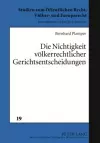 Die Nichtigkeit Voelkerrechtlicher Gerichtsentscheidungen cover