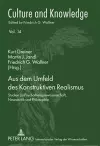 Aus Dem Umfeld Des Konstruktiven Realismus cover