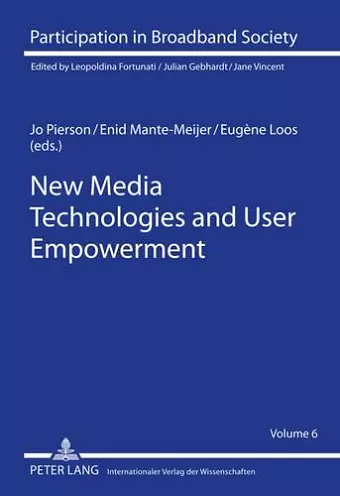 New Media Technologies and User Empowerment cover