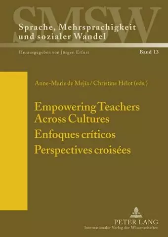 Empowering Teachers Across Cultures- Enfoques críticos- Perspectives croisées cover