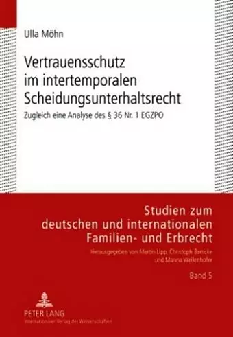 Vertrauensschutz Im Intertemporalen Scheidungsunterhaltsrecht cover