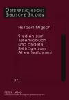 Studien Zum Jeremiabuch Und Andere Beitraege Zum Alten Testament cover