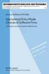 International Entry Mode Choices of Software Firms cover