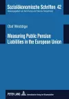 Measuring Public Pension Liabilities in the European Union cover