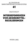 Interdependenzen Von Arzneimittelregulierungen cover