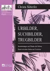 Urbilder, Suchbilder, Trugbilder cover