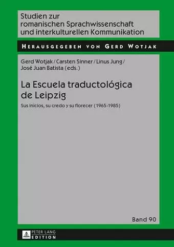 La Escuela Traductológica de Leipzig cover