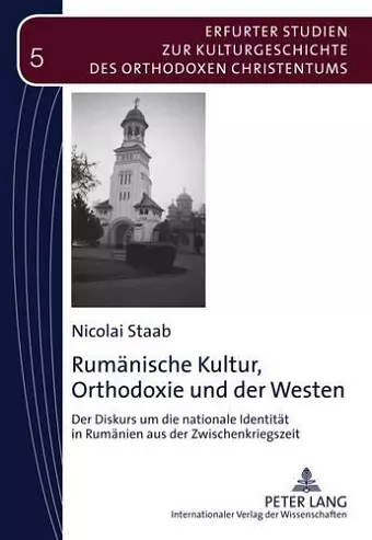 Rumaenische Kultur, Orthodoxie Und Der Westen cover