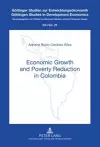 Economic Growth and Poverty Reduction in Colombia cover