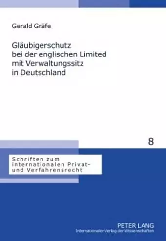 Glaeubigerschutz Bei Der Englischen Limited Mit Verwaltungssitz in Deutschland cover