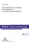 Unternehmerinnen Und Erfolg Aus Individueller Und Kontextueller Perspektive cover