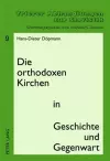 Die Orthodoxen Kirchen in Geschichte Und Gegenwart cover