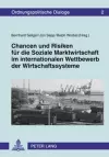 Chancen Und Risiken Fuer Die Soziale Marktwirtschaft Im Internationalen Wettbewerb Der Wirtschaftssysteme cover