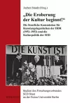 "Die Eroberung Der Kultur Beginnt!" cover