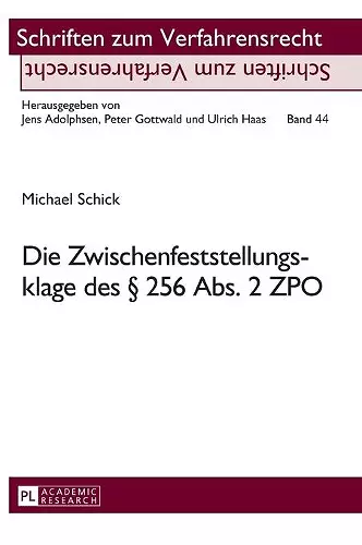 Die Zwischenfeststellungsklage Des § 256 Abs. 2 Zpo cover