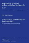 Abkehr Von Der Geraeteabhaengigen Rundfunkgebuehr cover