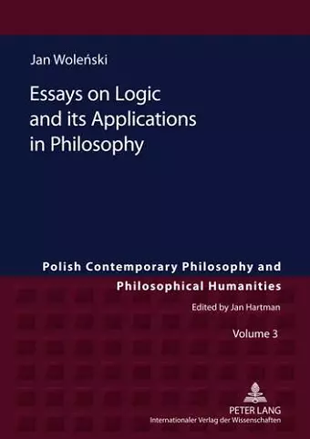 Essays on Logic and its Applications in Philosophy cover