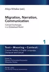 Migration, Narration, Communication cover