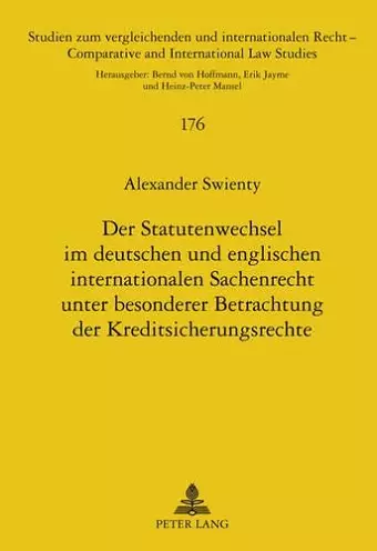 Der Statutenwechsel Im Deutschen Und Englischen Internationalen Sachenrecht Unter Besonderer Betrachtung Der Kreditsicherungsrechte cover