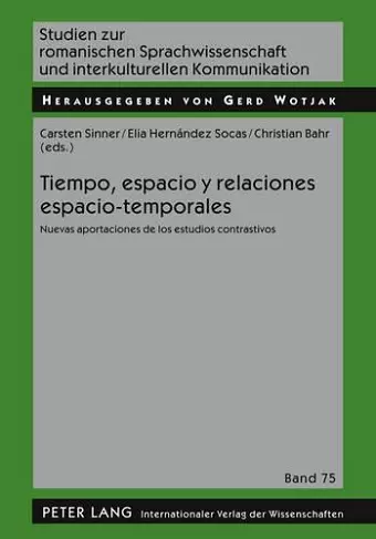 Tiempo, Espacio Y Relaciones Espacio-Temporales cover