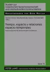 Tiempo, Espacio Y Relaciones Espacio-Temporales cover